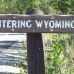 Entering Wyoming Sign